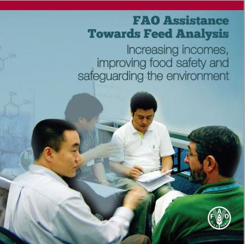 FAO Assistance towards feed analysis increasing incomes, improving food safety and safeguarding the environment